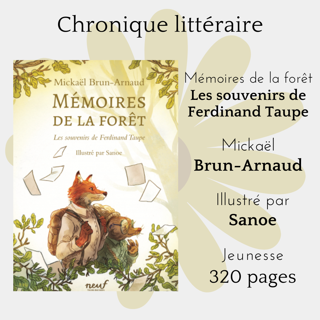 Mémoires de la forêt - Tome 1 - Les Souvenirs de Ferdinand Taupe